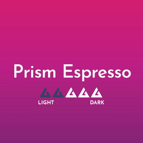 Prism Espresso